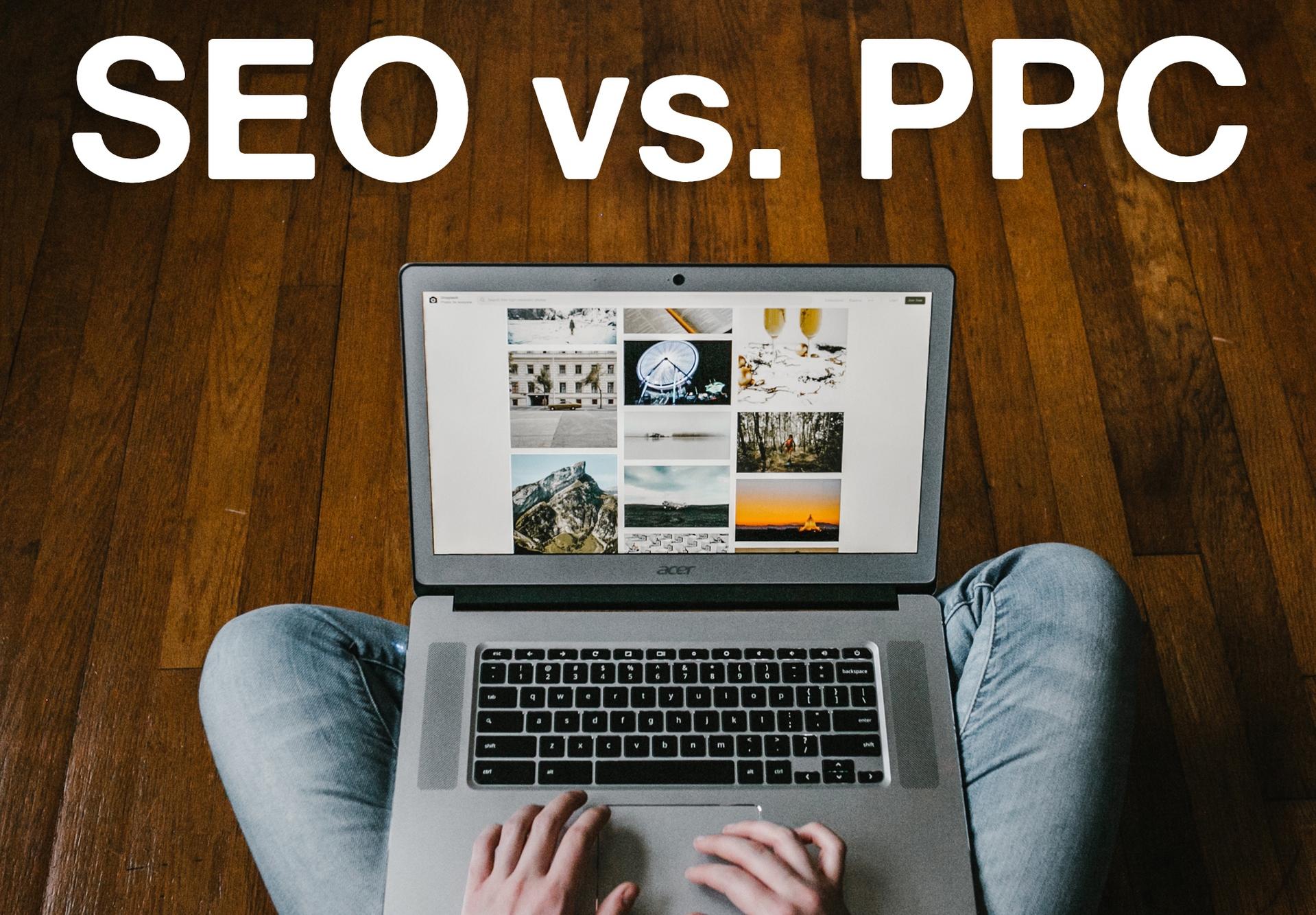 SEO vs. PPC—Which Will Give You More ROI?